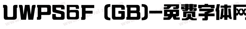 UWPS6F (GB)字体转换